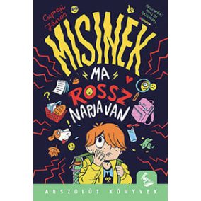 Misinek ma rossz napja van Misinek ma rossz napja van