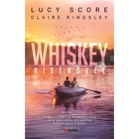 Whiskey kísérővel