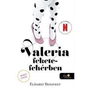 Valeria fekete-fehérben - Valeria 3. Valeria fekete-fehérben - Valeria 3.