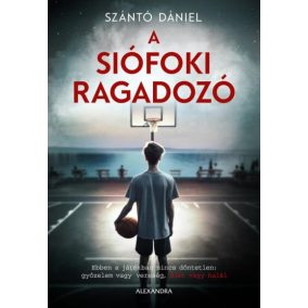 A siófoki ragadozó A siófoki ragadozó