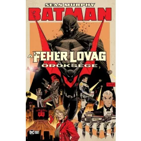 Batman: Fehér Lovag öröksége