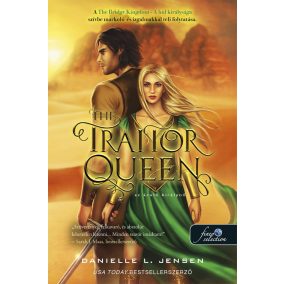 The Traitor Queen - Az áruló királynő (A híd királysága 2.)   The Traitor Queen - Az áruló királynő (A híd királysága 2.)