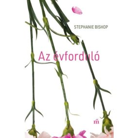 Az évforduló Az évforduló