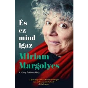 És ez mind igaz És ez mind igaz