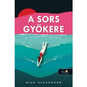 A sors gyökere A sors gyökere