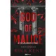 God of Malice - A Gyűlölködés Istene - Éldekorált kiadás