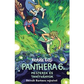 Panthera 6. - Mesterek és tanítványok Panthera 6. - Mesterek és tanítványok