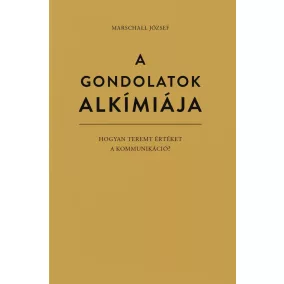 A gondolatok alkímiája
