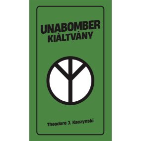 Unabomber kiáltvány Unabomber kiáltvány