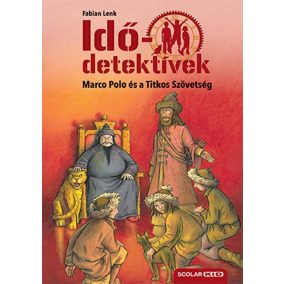 Marco Polo és a Titkos Szövetség Marco Polo és a Titkos Szövetség