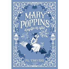 Mary Poppins kinyitja az ajtót Mary Poppins kinyitja az ajtót