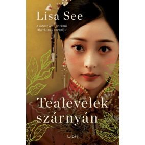 Tealevelek szárnyán Tealevelek szárnyán