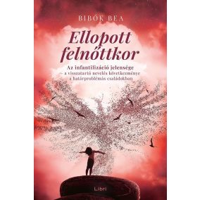 Ellopott felnőttkor Ellopott felnőttkor