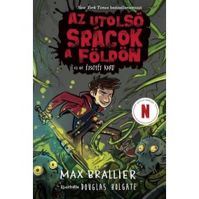 Az utolsó srácok a Földön és az Éjsötét Kard (Az utolsó srácok a Földön 5.)   Az utolsó srácok a Földön és az Éjsötét Kard (Az utolsó srácok a Földön 5.)