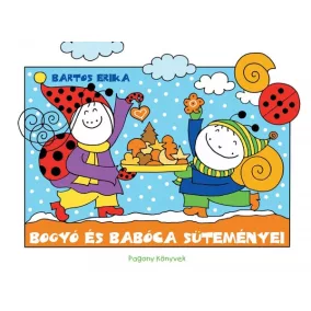 Bogyó és Babóca süteményei