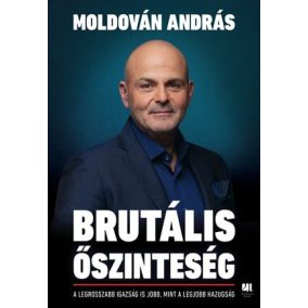 Brutális őszinteség Brutális őszinteség