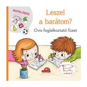 Leszel a barátom? Leszel a barátom?
