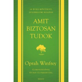 Amit biztosan tudok - 10 éves, bővített, jubileumi kiadás   Amit biztosan tudok - 10 éves, bővített, jubileumi kiadás