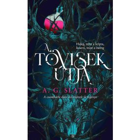 A tövisek útja A tövisek útja
