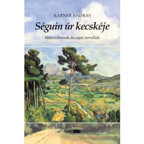 Séguin úr kecskéje Séguin úr kecskéje