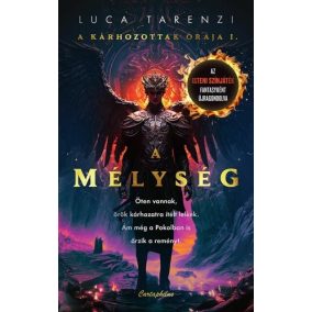 A Mélység - A Kárhozottak órája I. A Mélység - A Kárhozottak órája I.