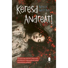Keresd Andreát! Keresd Andreát!