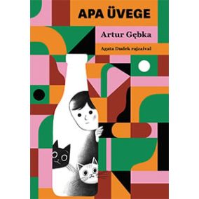 Apa üvege Apa üvege