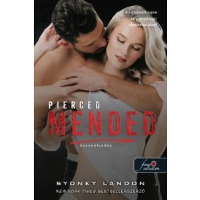 Pierced Mended - Összeolvadva (Lucian & Lia 3.) Pierced Mended - Összeolvadva (Lucian & Lia 3.)