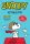 Snoopy képregények 13. - Sztárpilóta