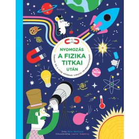 Nyomozás a fizikai titkai után Nyomozás a fizikai titkai után