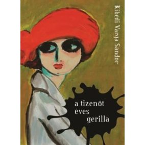 A tizenöt éves gerilla A tizenöt éves gerilla