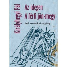 Az idegen - A férfi jön-megy Az idegen - A férfi jön-megy