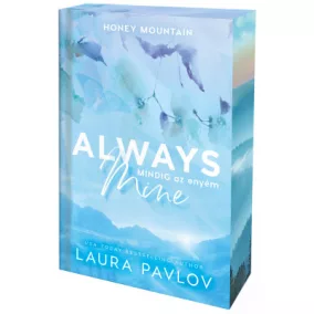 Always Mine – Mindig az enyém - Éldekorált kiadás
