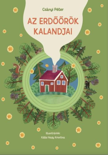 Az Erdőőrök kalandjai