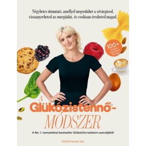 A Glükózistennő - módszer A Glükózistennő - módszer