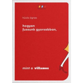Hogyan fussunk gyorsabban, mint a villamos Hogyan fussunk gyorsabban, mint a villamos