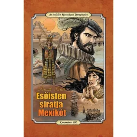 Esőisten siratja Mexikót (fekete-fehér képregény)
