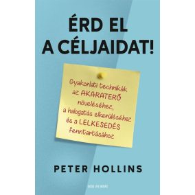 Érd el a céljaidat! Érd el a céljaidat!