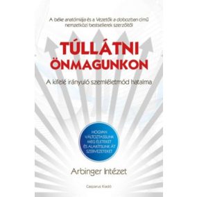 Túllátni önmagunkon Túllátni önmagunkon