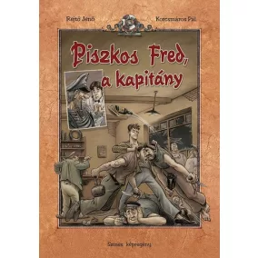 Piszkos Fred, a kapitány (színes képregény) (4. kiadás)