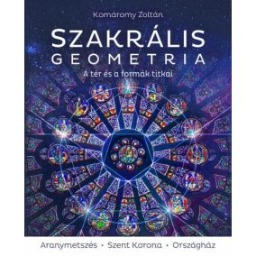 Szakrális geometria – A tér és a formák titkai
