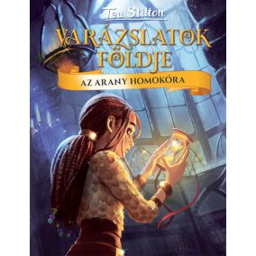 Varázslatok Földje - Az arany homokóra Varázslatok Földje - Az arany homokóra