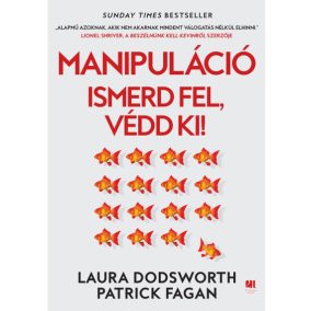 Manipuláció - Ismerd fel, védd ki!