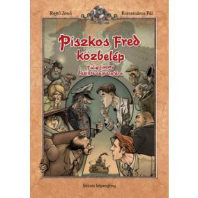 Piszkos Fred közbelép Fülig Jimmy őszinte sajnálatára Piszkos Fred közbelép Fülig Jimmy őszinte sajnálatára