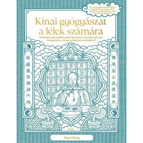 Kínai gyógyászat a lélek számára Kínai gyógyászat a lélek számára