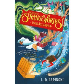 Strange Worlds - Furavilág Utazási Iroda 1. Strange Worlds - Furavilág Utazási Iroda 1.