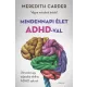 Mindennapi élet ADHD-val