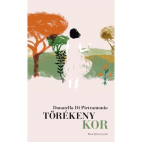 Törékeny kor Törékeny kor