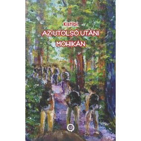 Az utolsó utáni mohikán Az utolsó utáni mohikán