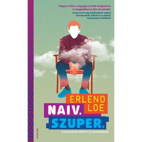 Naiv.Szuper. (3. kiadás) Naiv.Szuper. (3. kiadás)